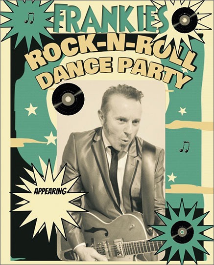 Mulgrave Melodies: Frankies Rock & Roll Dance Party